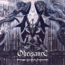 Obeisance : Bringers of Unholy Profanation